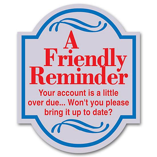 Friendly Reminder Account Overdue Labels - Free Shipping